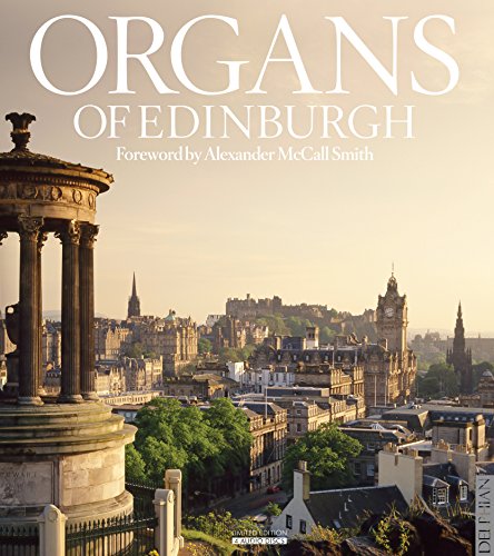 "Book cover with 'Organs of Edinburgh' title, featuring a cityscape with historic buildings."