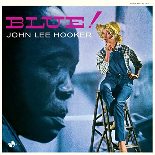Album cover for John Lee Hooker’s “Blue!” featuring portraits and text.