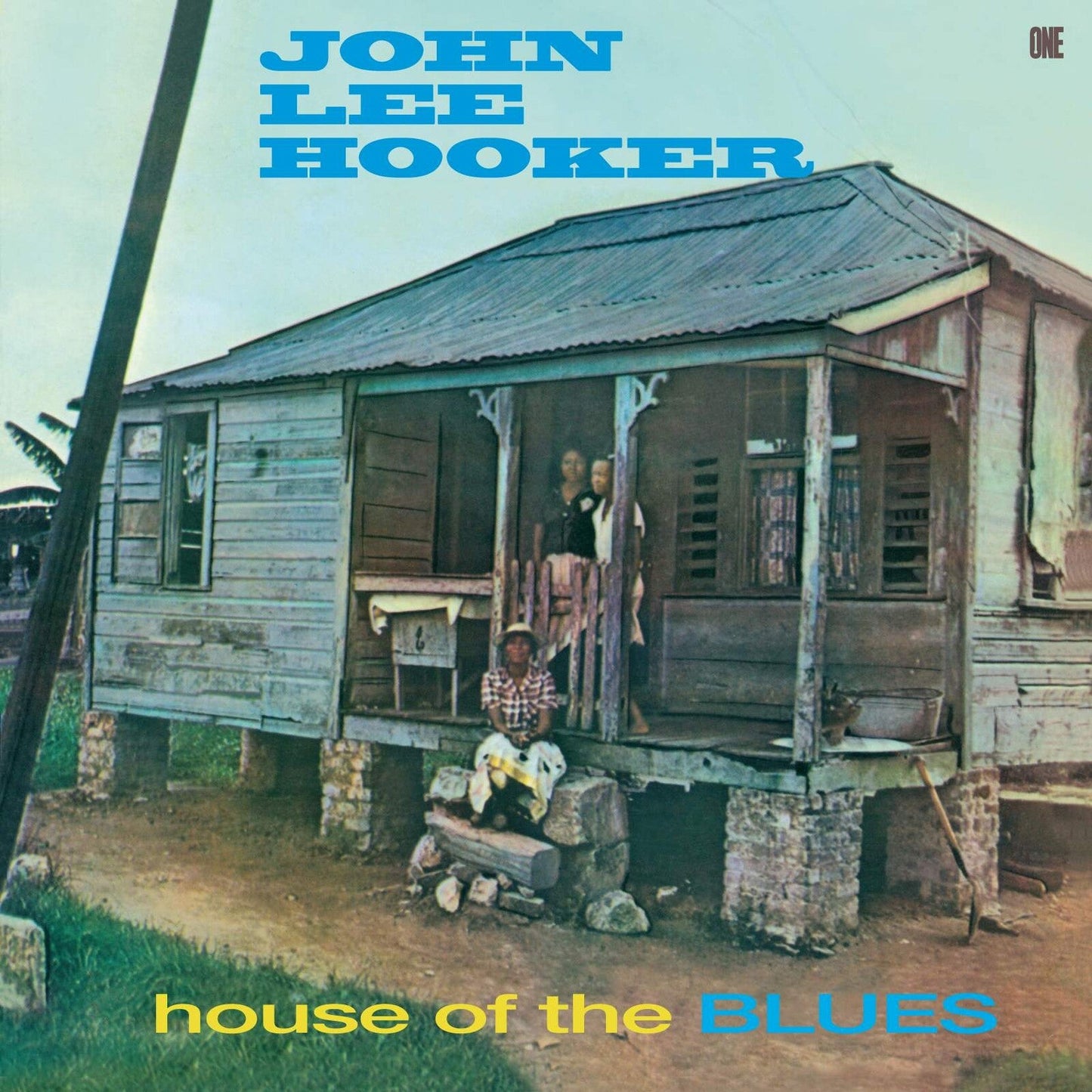 Album cover for John Lee Hooker’s “House of the Blues” featuring a weathered house.