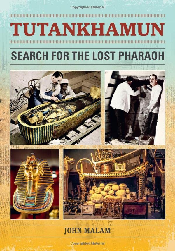 Book cover featuring Tutankhamun’s mask and images of archaeological discoveries.