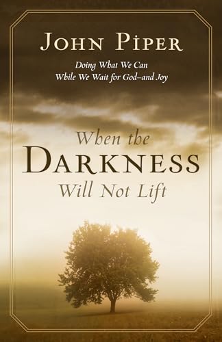 Book cover with dark sky, lone tree, and title "When the Darkness Will Not Lift.