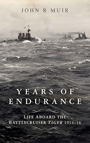 Book cover showing warships on a choppy sea with the title Years of Endurance.