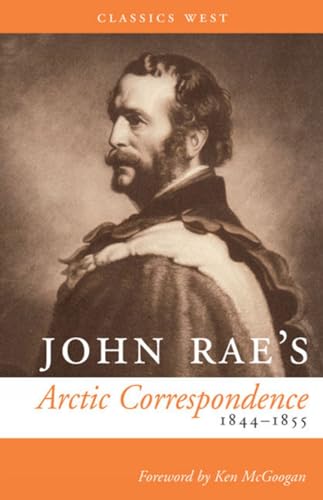 Book cover featuring a portrait of John Rae with the title and author details.