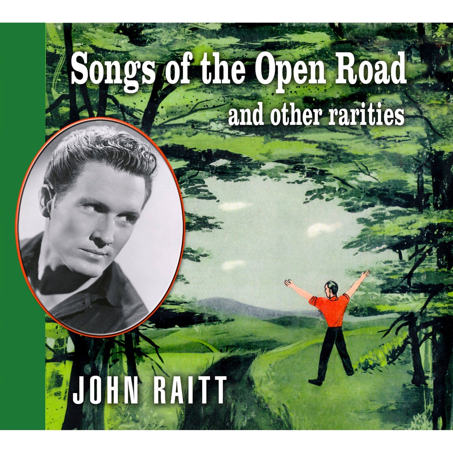 CD cover featuring John Raitt’s portrait and a forest scene.