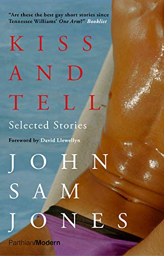 Book cover: "Kiss and Tell" by John Sam Jones, featuring a partial male torso.