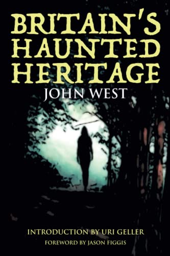 Book cover: “Britain’s Haunted Heritage” with a ghostly figure in a forest.