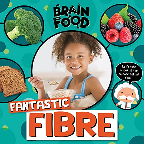 Book cover with a child, fruits, vegetables, and the title "Fantastic Fibre".