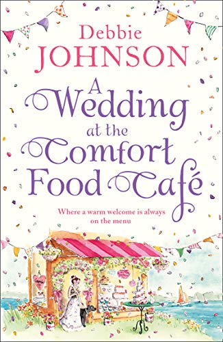Book cover: "A Wedding at the Comfort Food Café" with cafe illustration.