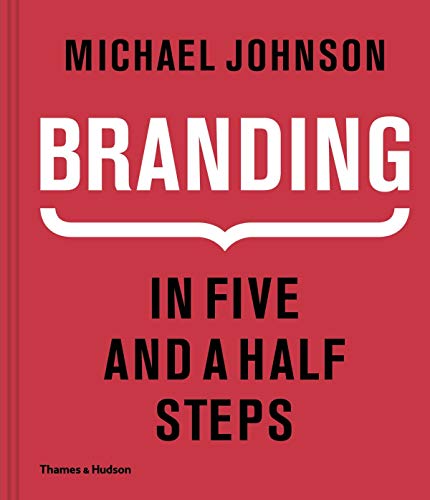 Red book cover with white text: "Branding In Five and a Half Steps".