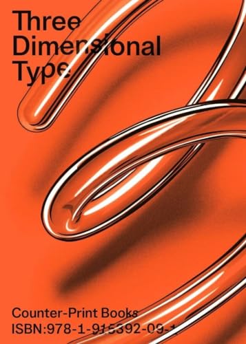 Orange cover with silver, curved typography and book title "Three Dimensional Type".