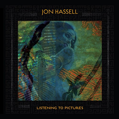 Album cover for Jon Hassell’s “Listening To Pictures” with a painted portrait.