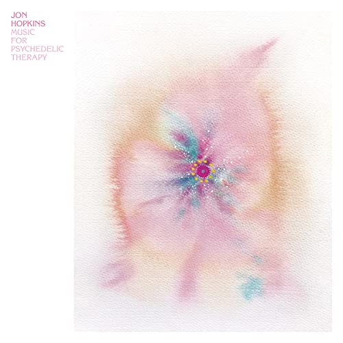 CD cover for Jon Hopkins’ “Music For Psychedelic Therapy” with abstract floral art.