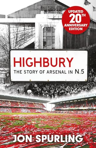 Book cover featuring Highbury stadium, a street sign, and a red-covered football pitch.