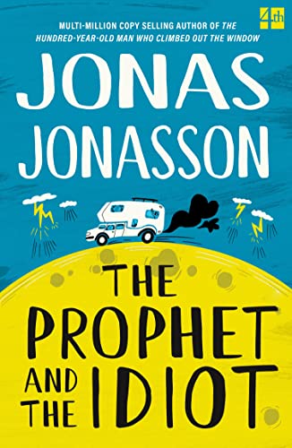 Book cover: yellow background, RV with figures, title "The Prophet and the Idiot".