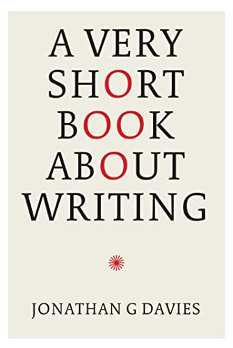 Book cover with bold red text: "A Very Short Book About Writing.