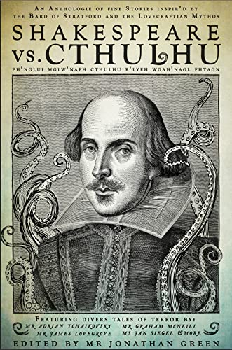 Book cover: Shakespeare portrait framed by swirling tentacles, title “Shakespeare vs. Cthulhu”.