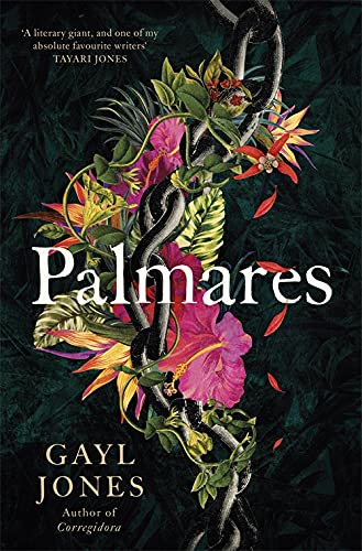 Book cover for "Palmares" featuring entwined vines and tropical flowers.