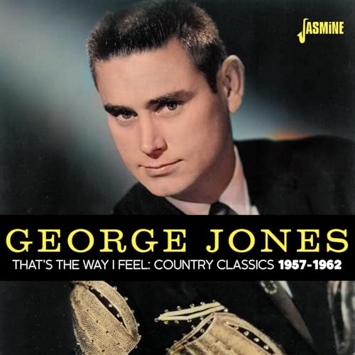 CD cover for George Jones’ “That’s The Way I Feel” compilation album.