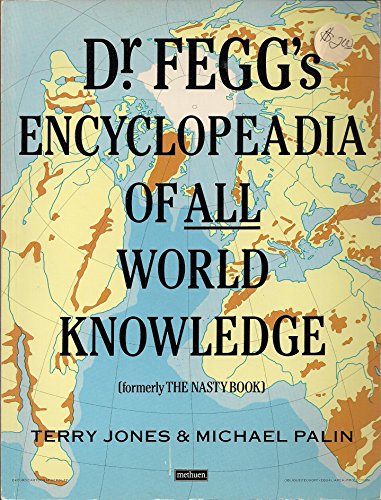 Book cover of Dr. Fegg's Encyclopaedia of All World Knowledge featuring a world map.