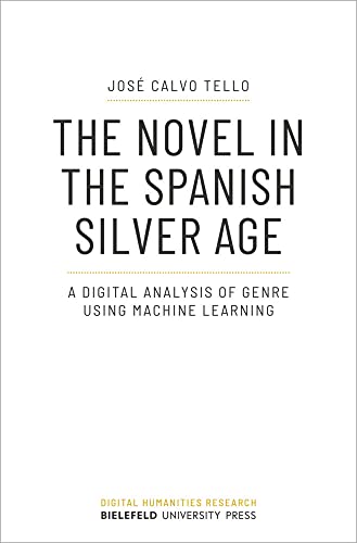 Book cover: "The Novel in the Spanish Silver Age" by José Calvo Tello.