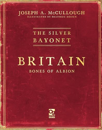 Red book cover with white text: "The Silver Bayonet: Britain: Bones of Albion".
