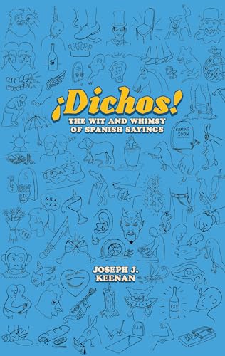 Book cover with whimsical line drawings and the title “Dichos!” in yellow.