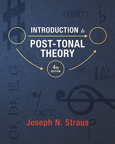 Book cover: "Introduction to Post-Tonal Theory" with musical notation.