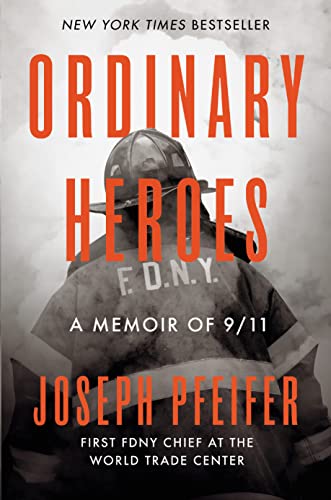 Book cover: "Ordinary Heroes" memoir with a firefighter's back view.