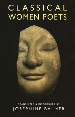 Book cover: “Classical Women Poets” with a stone face portrait.