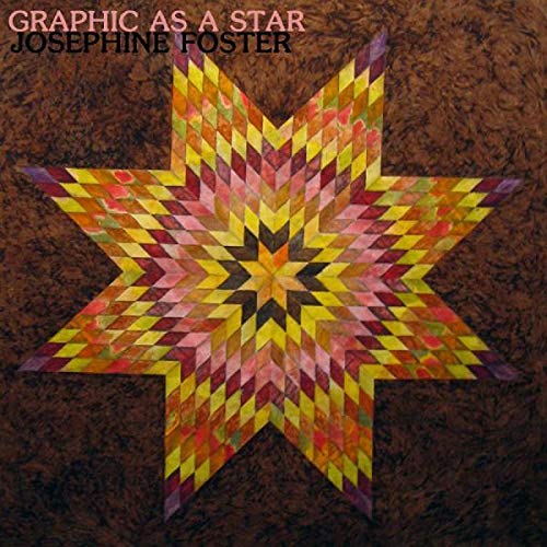 Album cover for Josephine Foster’s “Graphic As A Star” featuring a starburst.