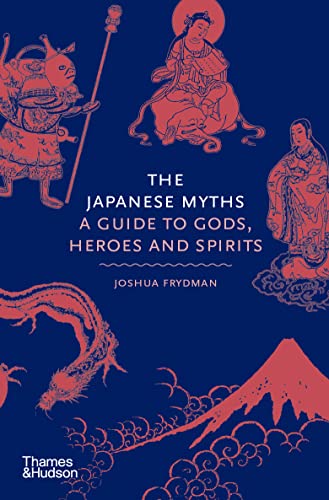 Book cover with red illustrations of Japanese mythological figures and Mount Fuji on blue.
