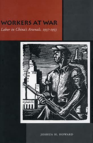 Book cover: "Workers at War" depicts a worker with a rifle and factory.