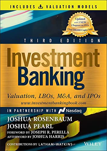 Book cover for Investment Banking: Valuation, Third Edition by Joshua Rosenbaum and Joshua Pearl.