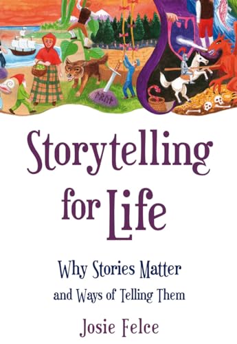 Book cover with fairytale illustrations and title "Storytelling for Life".