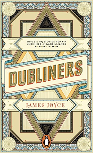 Book cover of Dubliners by James Joyce with ornate, geometric, art deco style illustration.