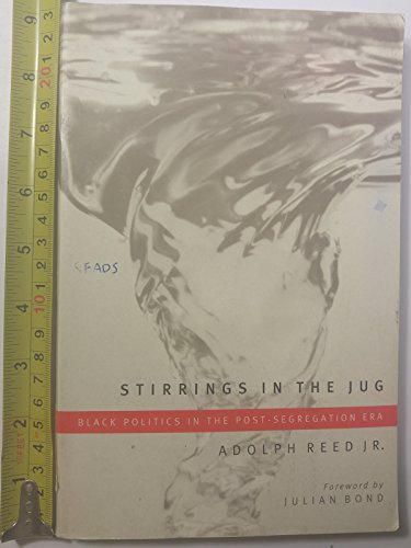 Book cover: “Stirrings In The Jug” by Adolph Reed Jr., with abstract art.