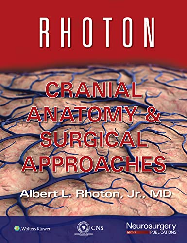Book cover: “Rhoton Cranial Anatomy & Surgical Approaches” with brain illustration.