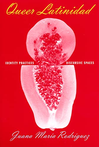 Book cover: “Queer Latinidad” with a papaya image on a red background.
