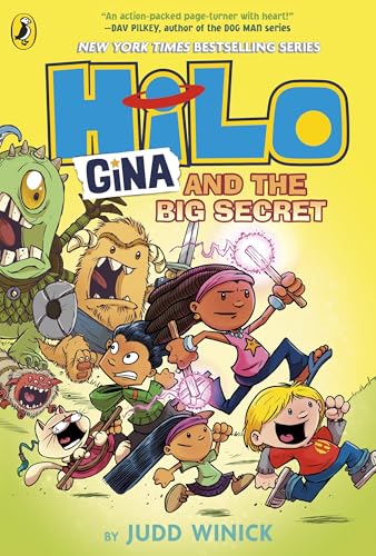 Book cover: children with monsters, bright colors, "Hilo: Gina and the Big Secret.