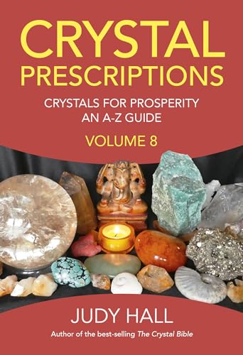 Book cover featuring crystals and the title “Crystal Prescriptions Volume 8.”