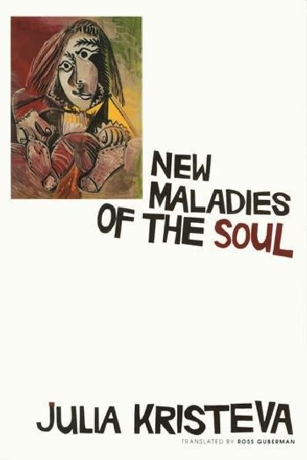 Book cover: “New Maladies of the Soul” by Julia Kristeva, with abstract art.