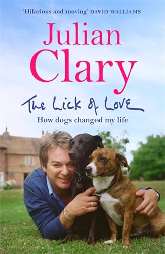 Book cover: man with three dogs, titled “The Lick of Love”.