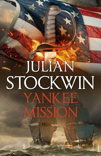 Book cover showing a sword, American flag, and two sailing ships on the ocean.