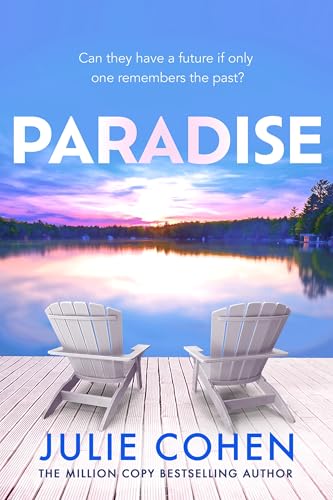 Book cover: “Paradise” by Julie Cohen, featuring a lakeside sunset and chairs.