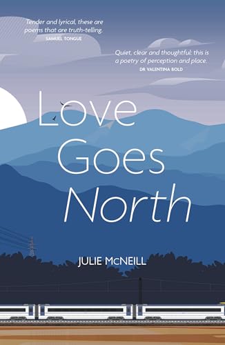 Book cover: "Love Goes North" with blue mountain landscape.