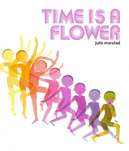 Book cover: "Time is a Flower" with figures in motion, pink and orange tones.