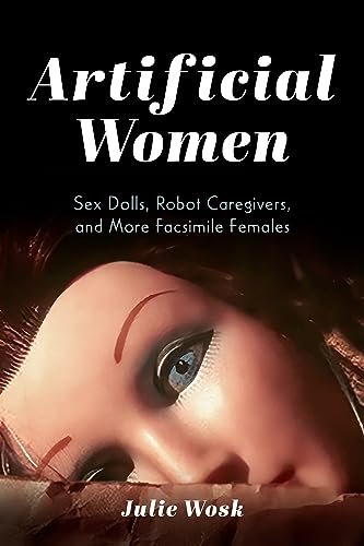 Book cover with a doll’s face and the title “Artificial Women.”