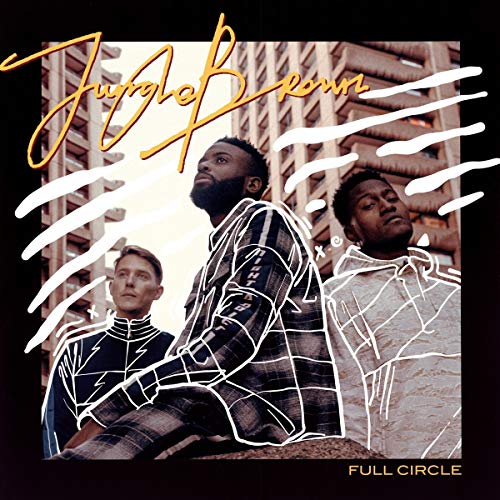Album cover for Jungle Brown’s “Full Circle” featuring three men in artistic white lines.