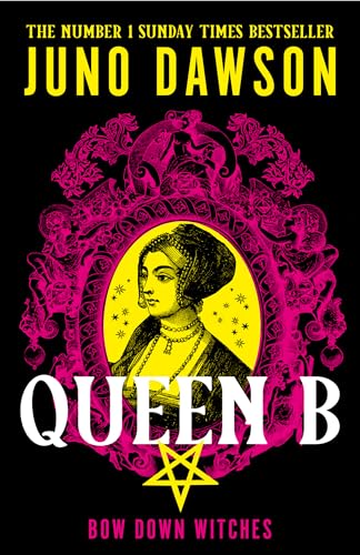 Book cover for Queen B by Juno Dawson featuring a historical woman in a frame.