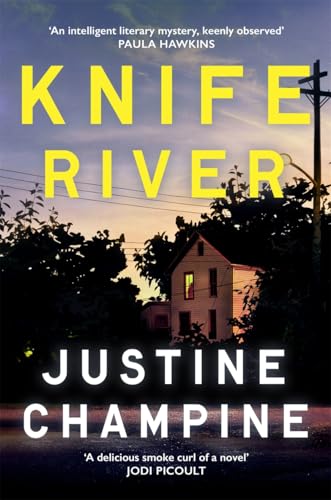 Book cover: “Knife River” by Justine Champine, showing a rural house.